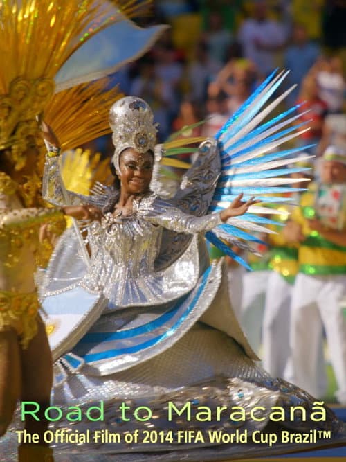 The Road to Maracanã (2014) poster