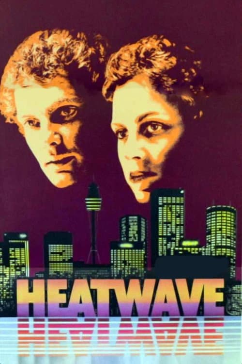 Heatwave (1982) poster