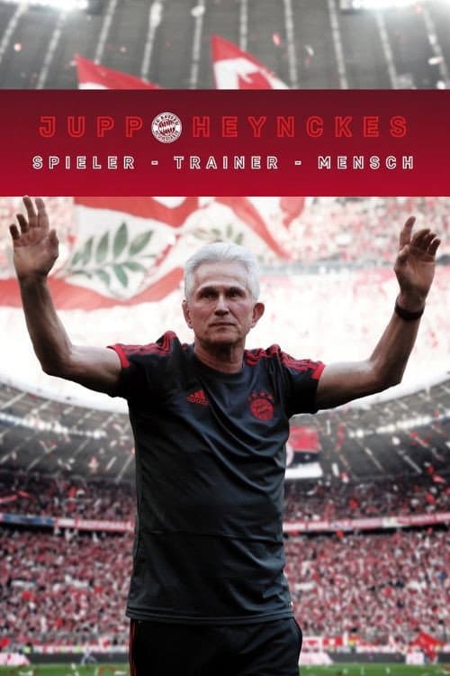 Jupp Heynckes: Spieler – Trainer – Mensch (2020) poster