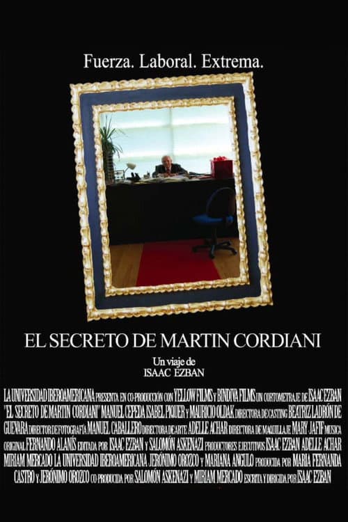 El secreto de Martín Cordiani (2009) poster