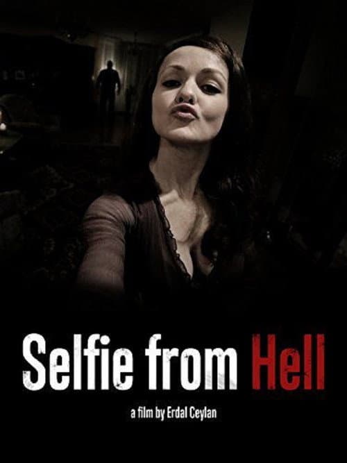 Selfie from Hell (2015) poster