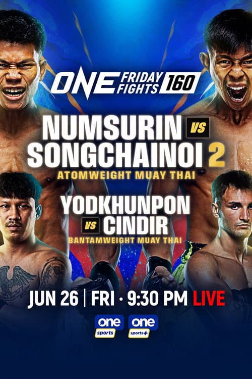 ONE Friday Fights 160: Numsurin vs. Songchainoi 2 (2026) poster