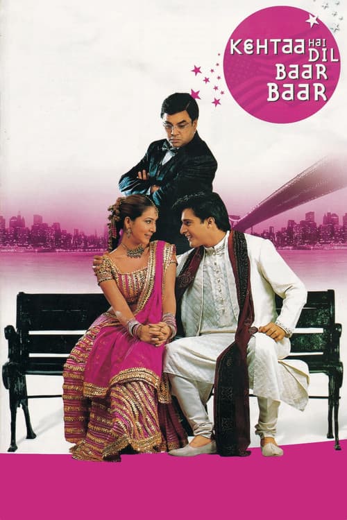 Kehtaa Hai Dil Baar Baar (2002) poster