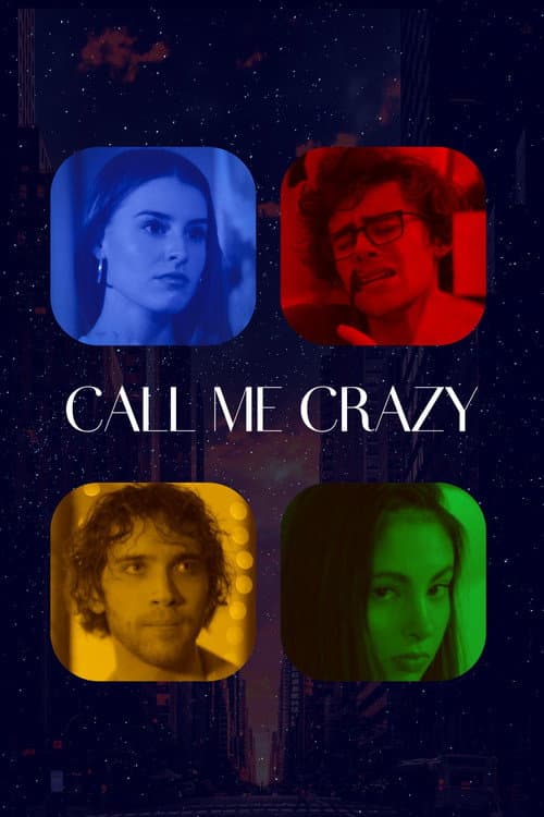 Call Me Crazy (2022) poster