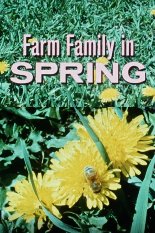 Farm Family In Spring (1967) poster