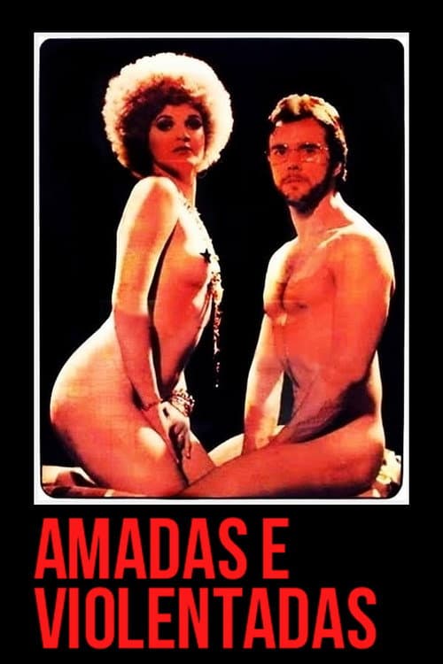 Amadas e Violentadas (1976) poster