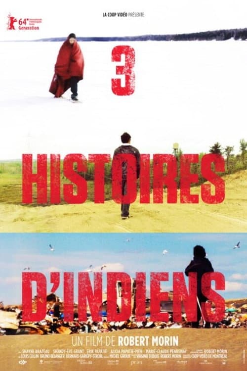 3 histoires d'indiens (2014) poster