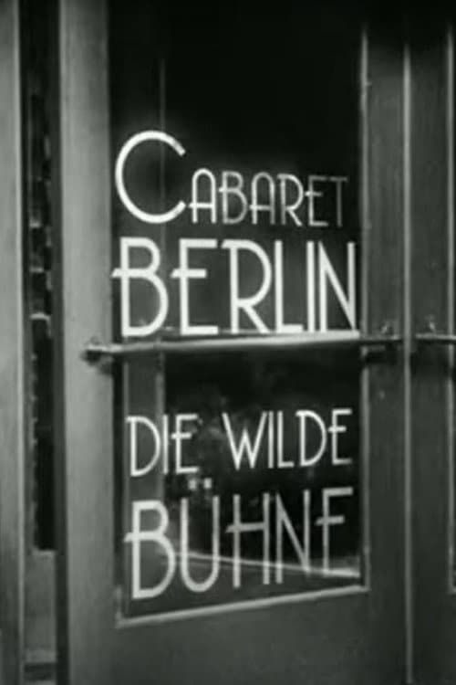 Cabaret-Berlin, la scène sauvage (2025) poster