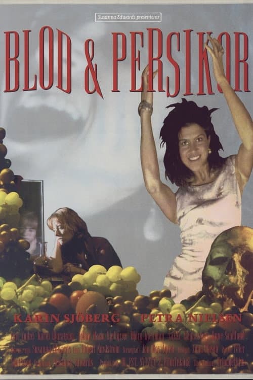 Blod & persikor (1993) poster
