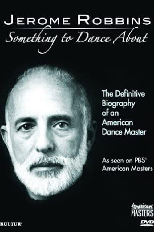 Jerome Robbins: Something to Dance About (2009) poster