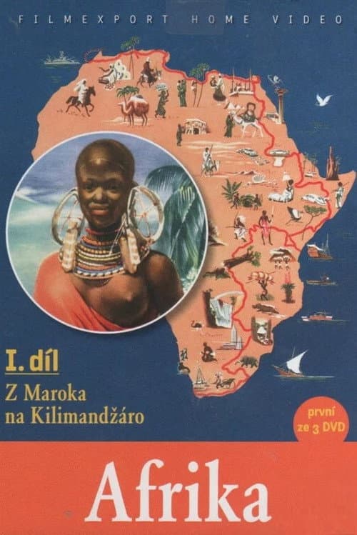 Afrika – I. část – Z Maroka na Kilimandžaro (1953) poster