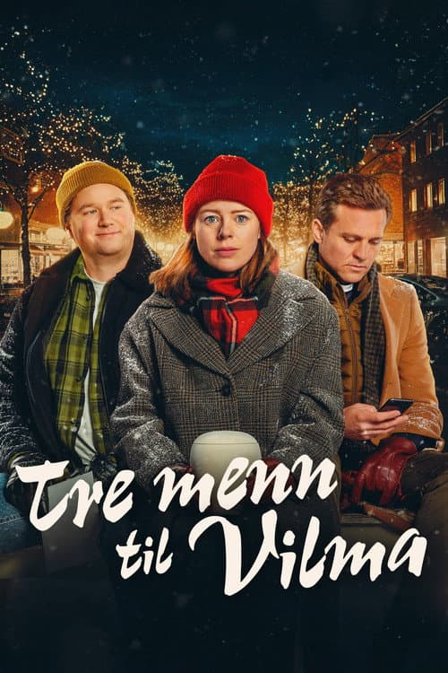 Tre menn til Vilma (2024) poster