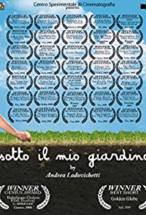 Sotto il mio giardino (2007) poster