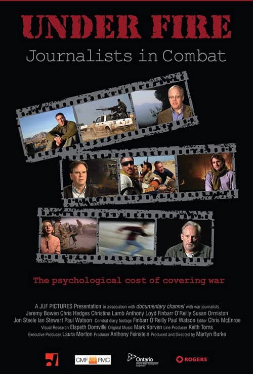 Under Fire: Journalists in Combat (2011) poster