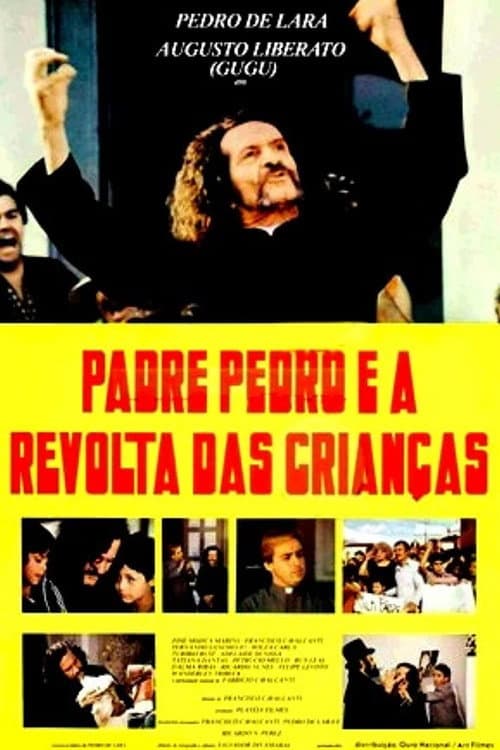 Padre Pedro e a Revolta das Crianças (1984) poster