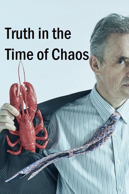 Jordan Peterson: Truth in the Time of Chaos (2018) poster