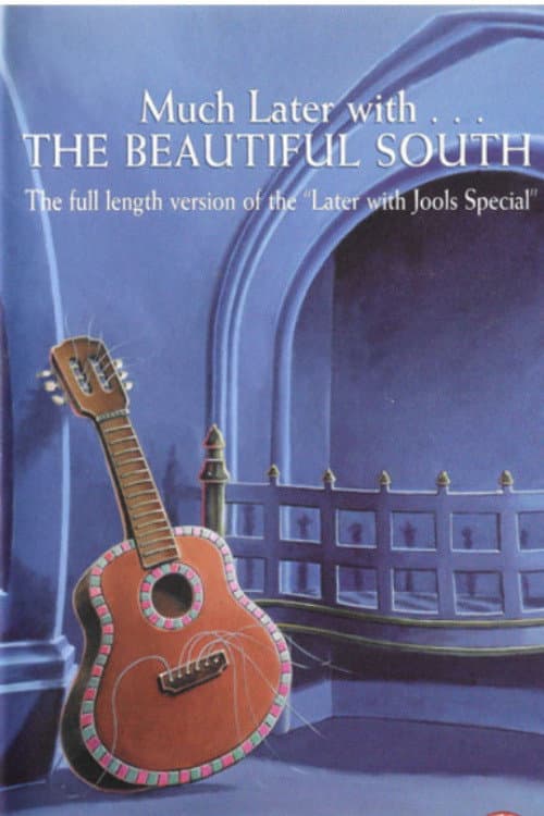 Later Presents... The Beautiful South in Concert (1997) poster