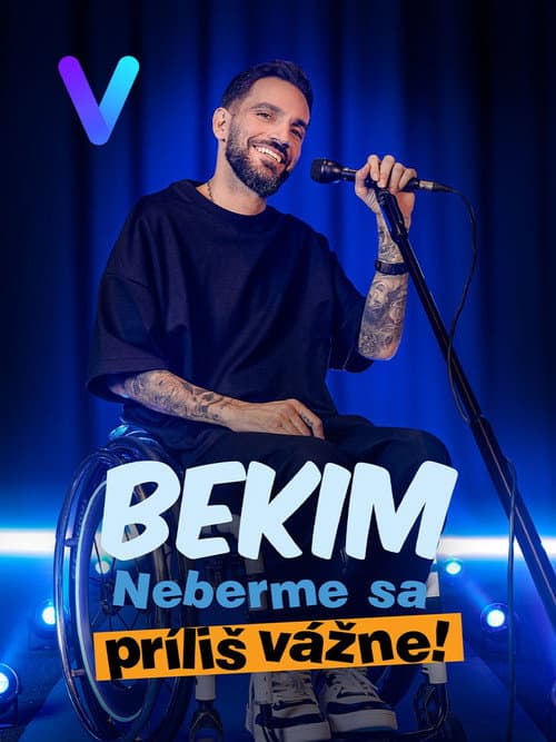 Bekim: Neberme sa príliš vážne! (2025) poster
