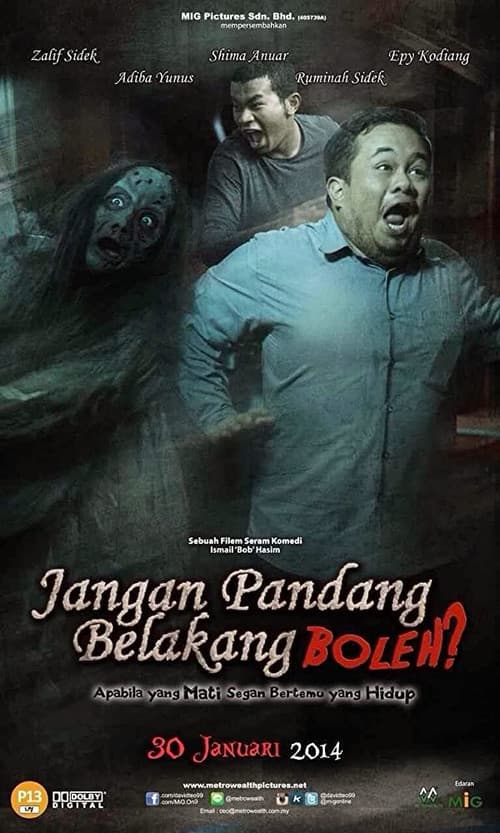 Jangan Pandang Belakang Boleh? (2014) poster