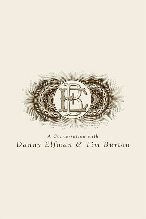 A Conversation with Danny Elfman & Tim Burton (2011) poster