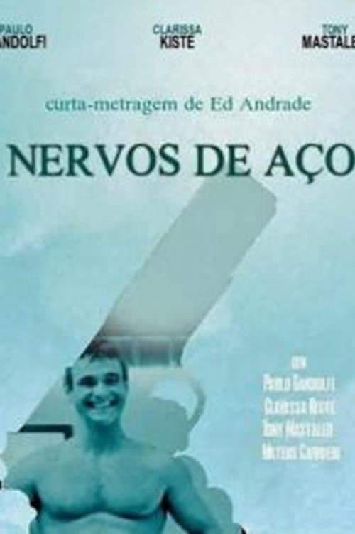Nervos de Aço (2001) poster