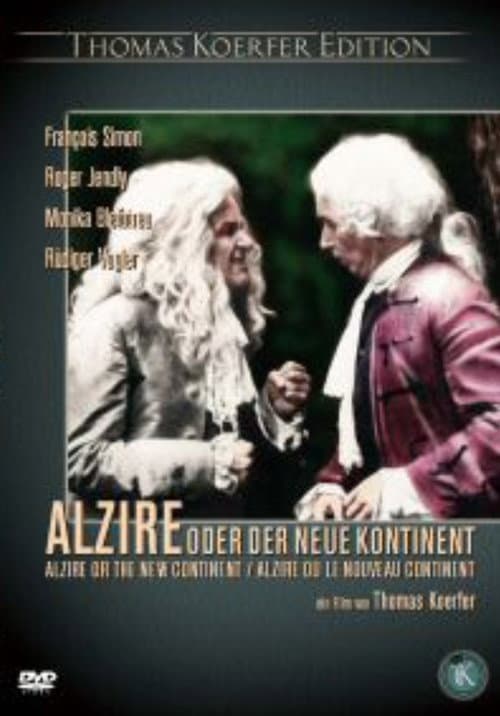 Alzire oder der neue Kontinent (1978) poster