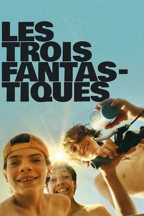 Les Trois Fantastiques (2024) poster