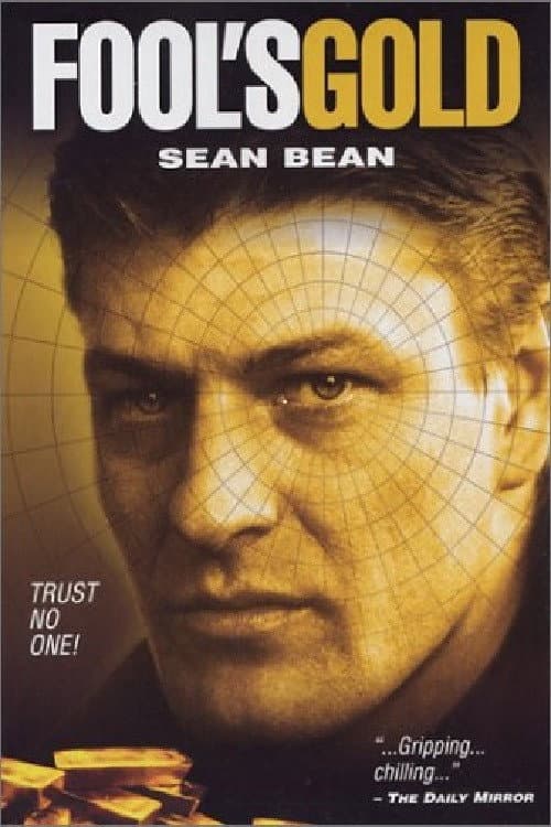 Fool's Gold: The Story Of The Brink's Mat Robbery (1992) poster