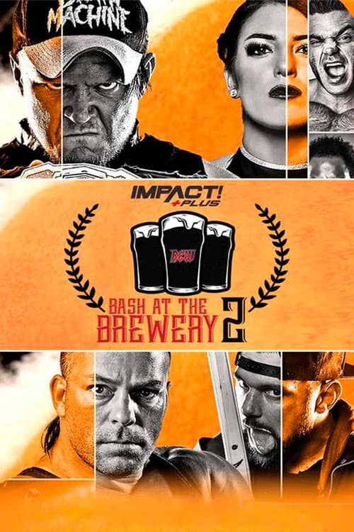 IMPACT Wrestling: Bash at the Brewery 2 (2020) poster