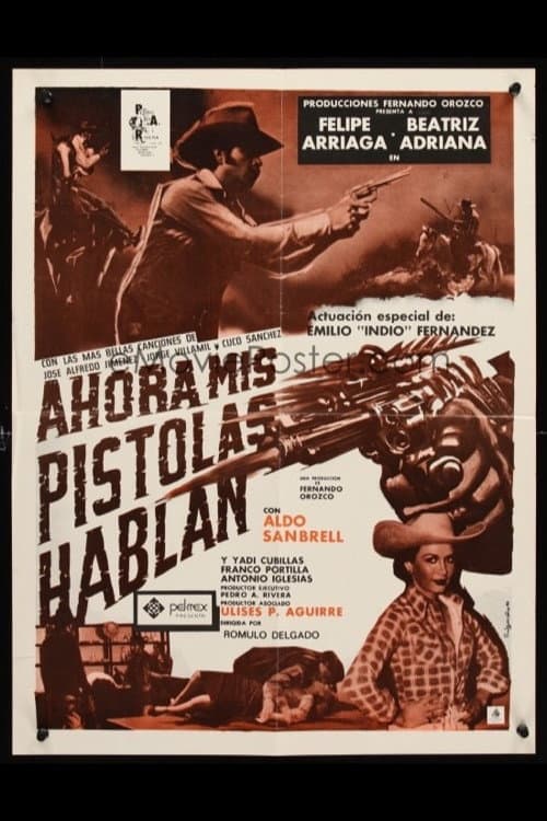 Ahora mis pistolas hablan (1986) poster