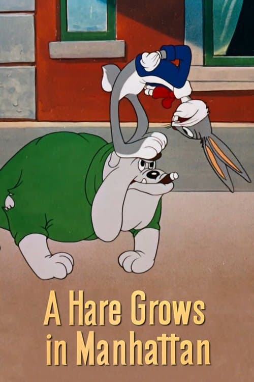 A Hare Grows in Manhattan (1947) poster