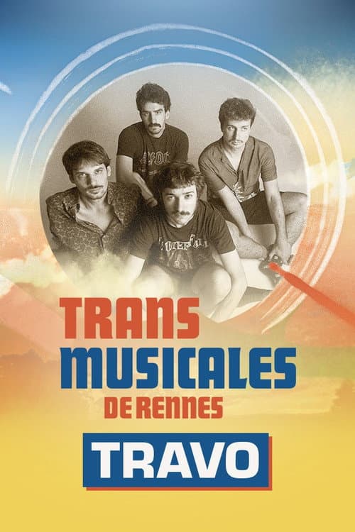 Travo en concert aux Trans Musicales de Rennes 2024 (2024) poster
