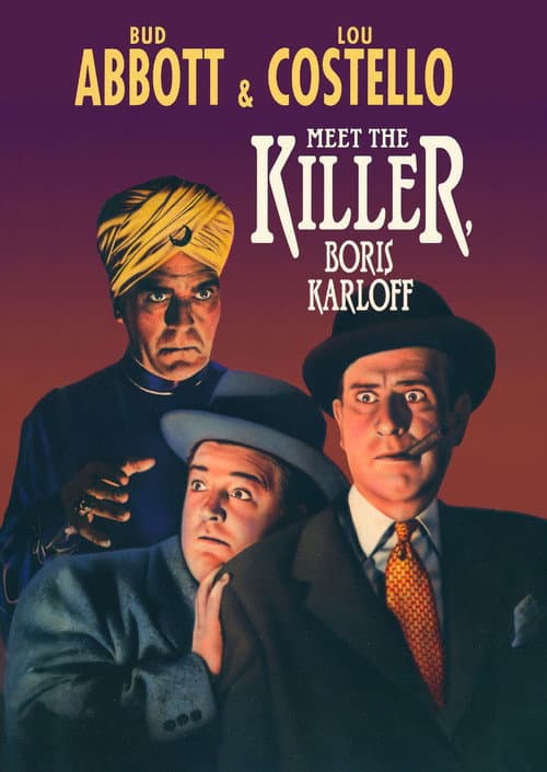 Bud Abbott and Lou Costello Meet the Killer, Boris Karloff (1949) poster