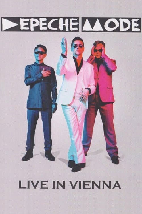 Depeche Mode: Live in Vienna (2013) poster