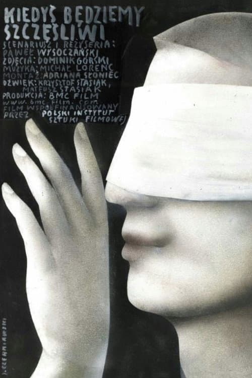 We Will Be Happy One Day (2012) poster