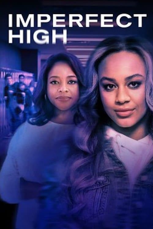 Imperfect High (2021) poster