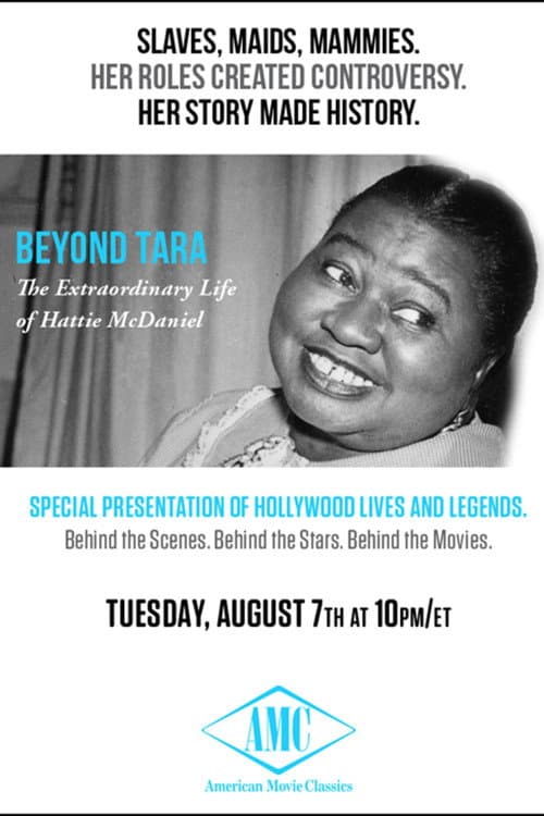 Beyond Tara: The Extraordinary Life of Hattie McDaniel (2001) poster