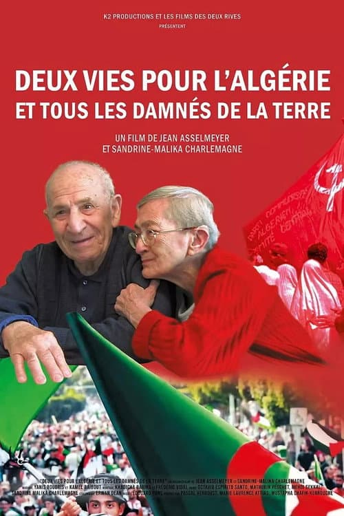 Deux Vies Pour l'Algérie Et Tous Les Damnés De La Terre (2025) poster