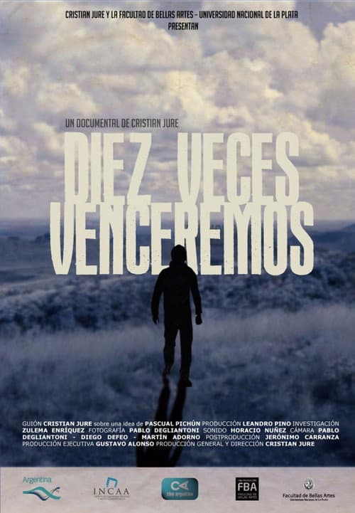 Diez veces venceremos (2012) poster