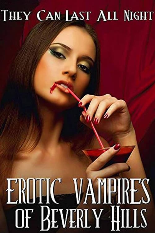 Erotic Vampires of Beverly Hills (2015) poster