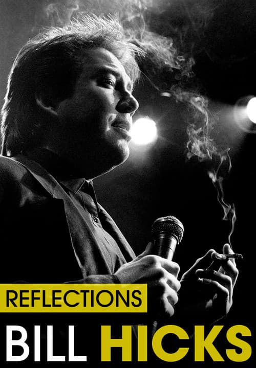 Bill Hicks: Reflections (2015) poster