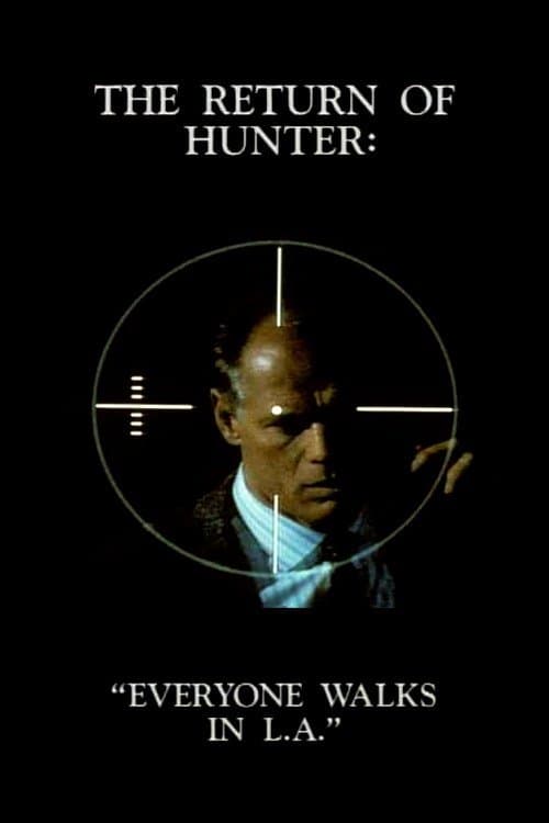 The Return of Hunter: Everyone Walks in L.A. (1995) poster
