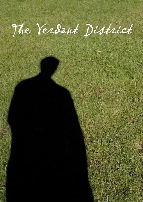 The Verdant District (2024) poster