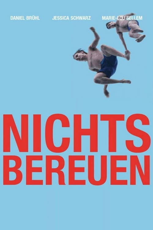 Nichts bereuen (2001) poster