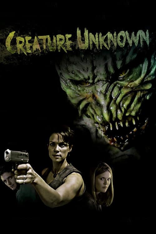 Creature Unknown (2004) poster
