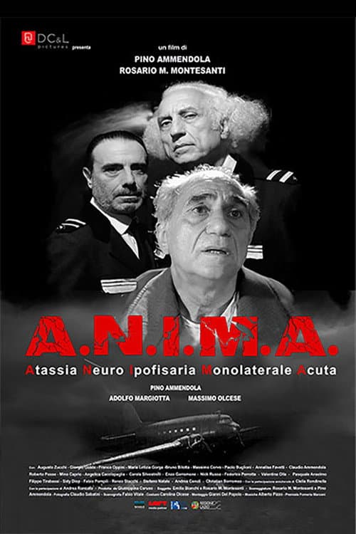 A.N.I.M.A. - Atassia neuro ipofisaria monolaterale acuta (2019) poster