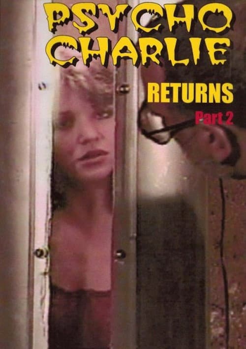Psycho Charlie Returns: Part 2 (1997) poster