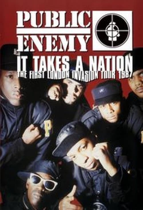 Public Enemy: It Takes a Nation - The First London Invasion Tour 1987 (1987) poster