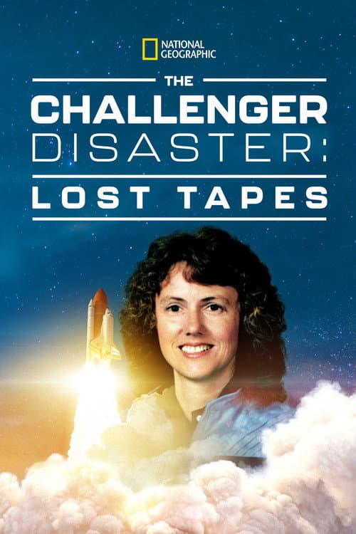 The Challenger Disaster: Lost Tapes (2016) poster