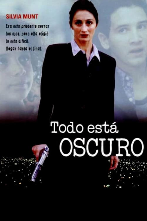 Todo está oscuro (1997) poster